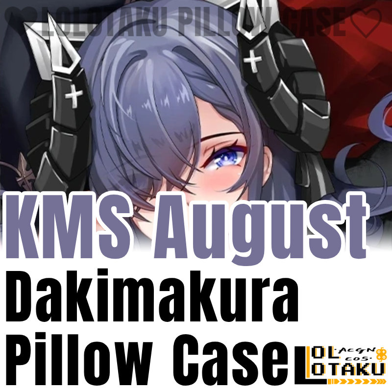 Home Decor Accessories - KMS オーガスト ダキマクラ アズールレーン ゲーム枕カバー 抱き枕カバー